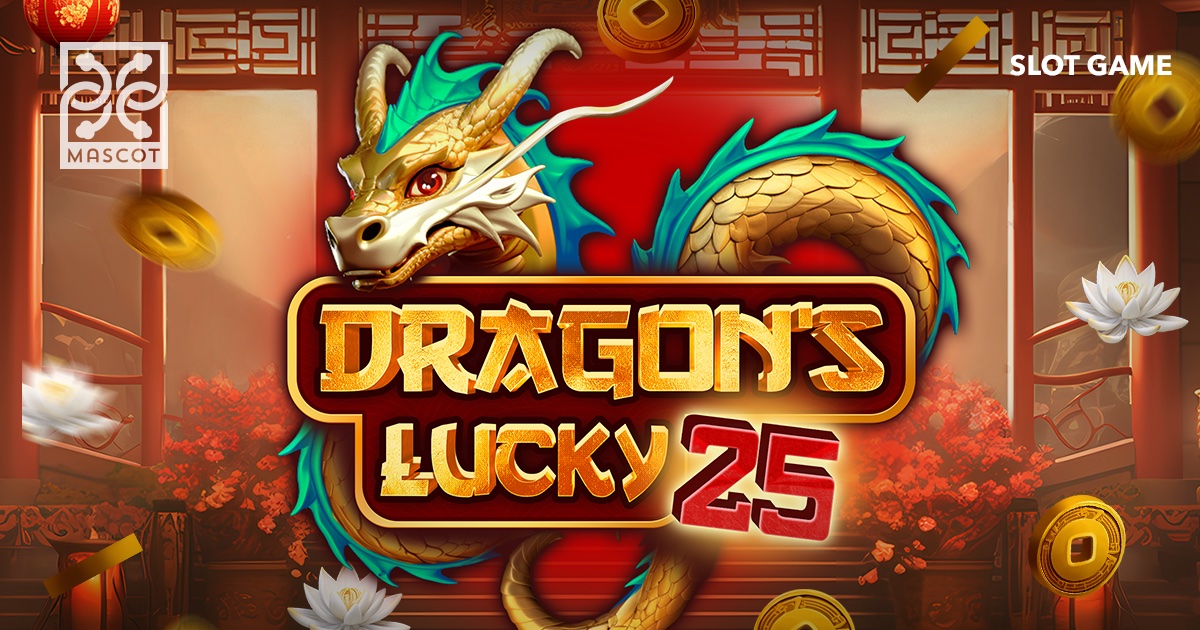 Dragon’s Lucky 25 (Mascot Gaming)