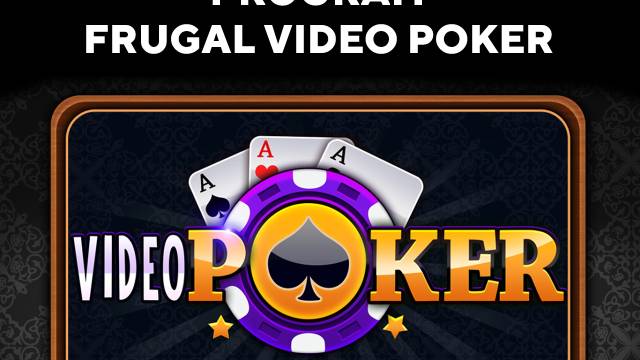 Video Poker frugale