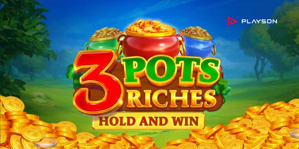 3 Pots Riches Extra: Hold and Win