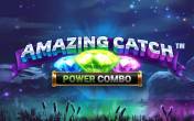 Slot Amazing Catch Power Combo
