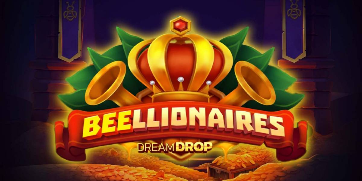 Beellionaires Dream Drop