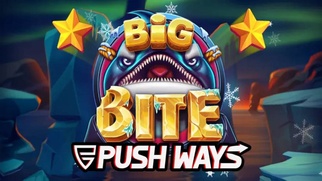 Big Bite Push Ways