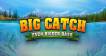 Slot Big Catch Even Bigger Bass