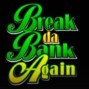 Break da Bank Again - MegaSpin: Selvaggio