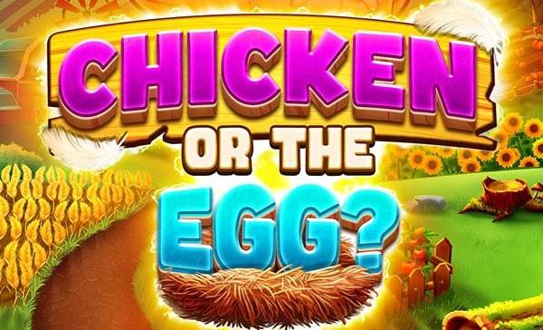 Chicken or the Egg?