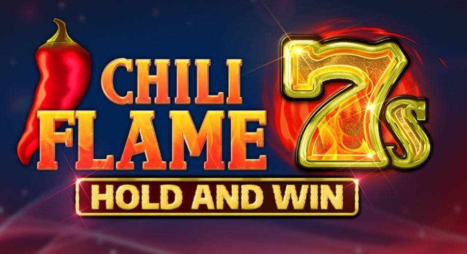 Chili Flame 7s Hold and Win