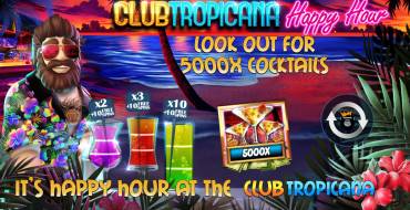 Club Tropicana — Happy Hour: Caratteristiche uniche