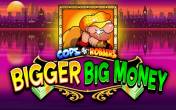 Slot Cops 'n' Robbers Big Money