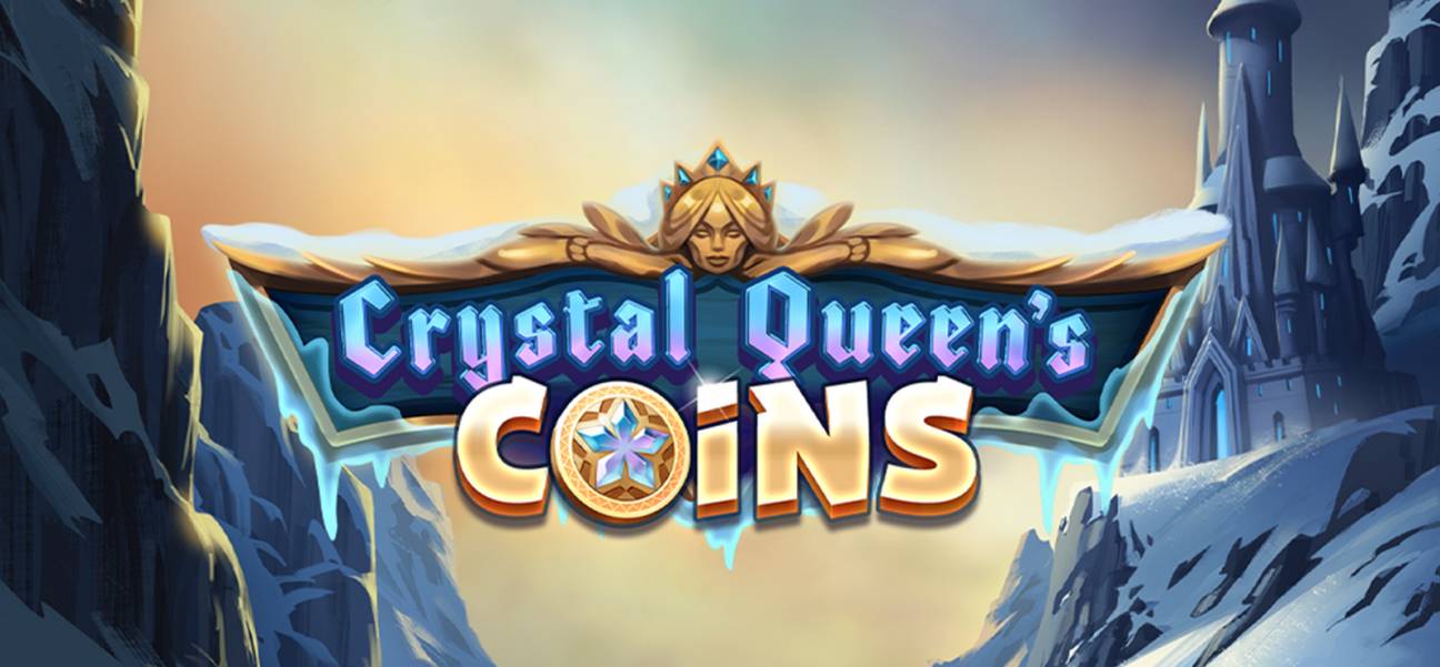 Crystal Queen’s Coins