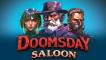 Slot Doomsday Saloon