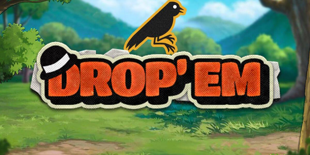 Drop'em