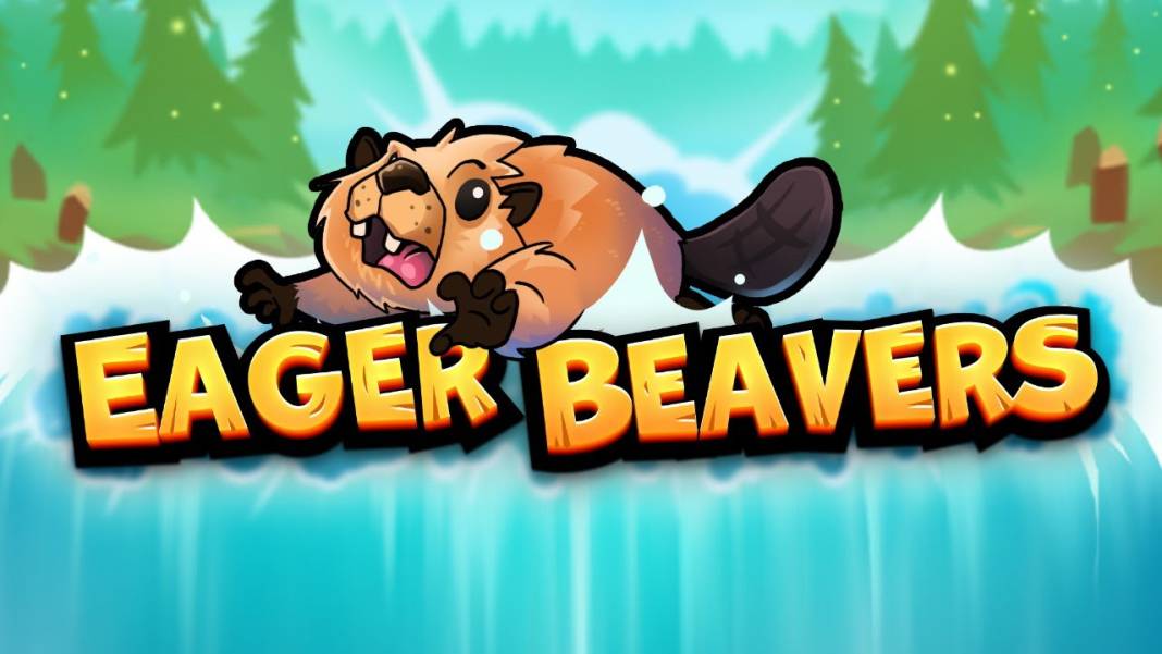 Eager Beavers