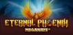 Slot Eternal Phoenix Megaways