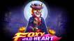 Slot Foxy Wild Heart