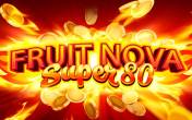 Slot Fruit Super Nova 80