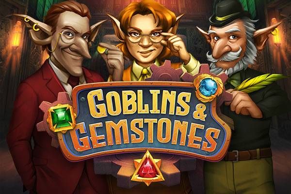 Goblins and Gemstones