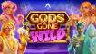 Slot Gods Gone Wild