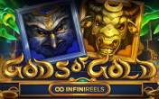 Slot Gods of Gold InfiniReels