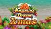 Slot Hawaiian Dream XMas