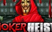 Slot Joker Heist