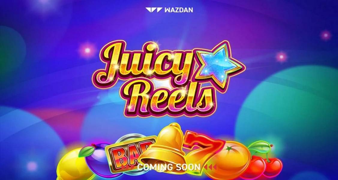 Juicy Reels