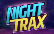 Slot Night Trax