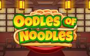 Slot Oodles of Noodles