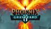 Slot Phoenix Graveyard 2