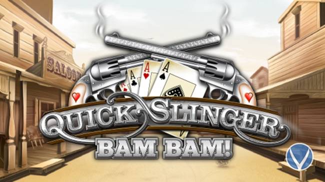 Quick Slinger Bam Bam