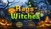 Slot Rags to Witches