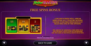 Rakin' Bacon: Giri gratis e/o respin
