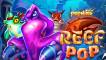 Slot ReefPop
