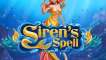 Slot Siren's Spell