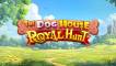 Slot The Dog House – Royal Hunt