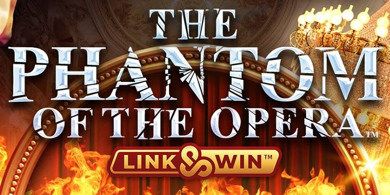 The Phantom of the Opera Link&Win