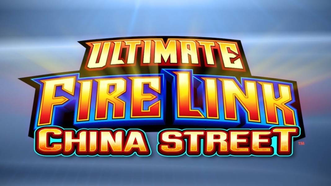 Ultimate Fire Link China Street