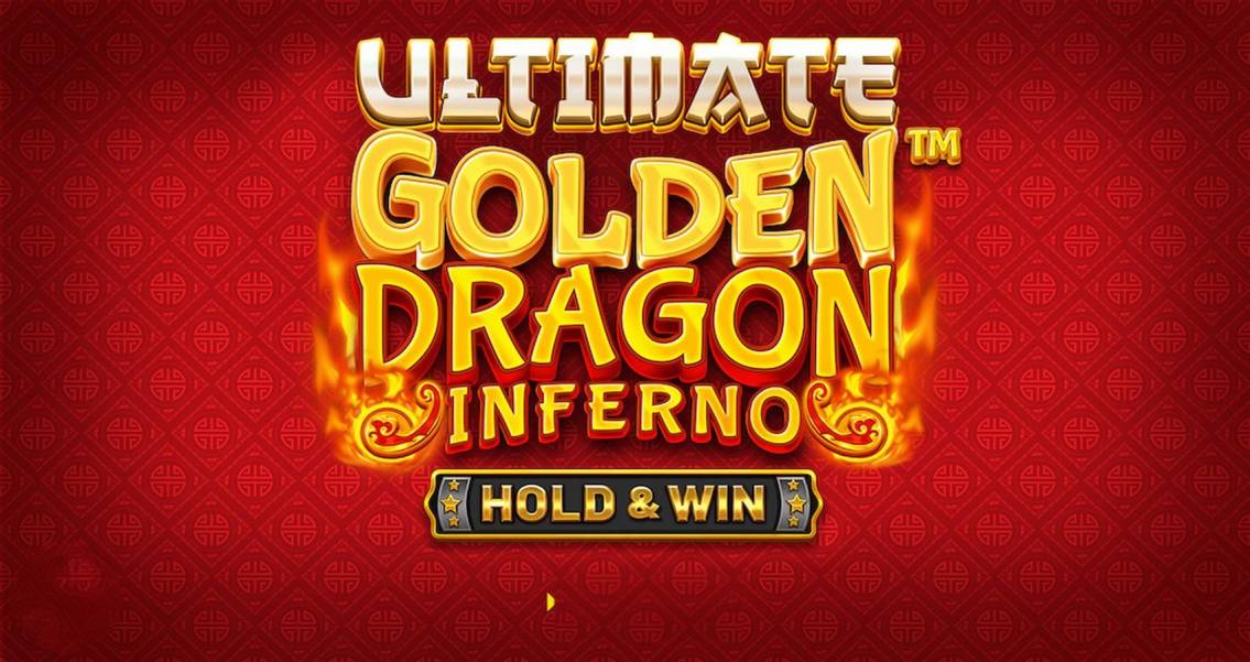 Ultimate Golden Dragon Inferno — Hold&Win