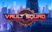 Slot Vault Squad