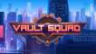 Slot Vault Squad