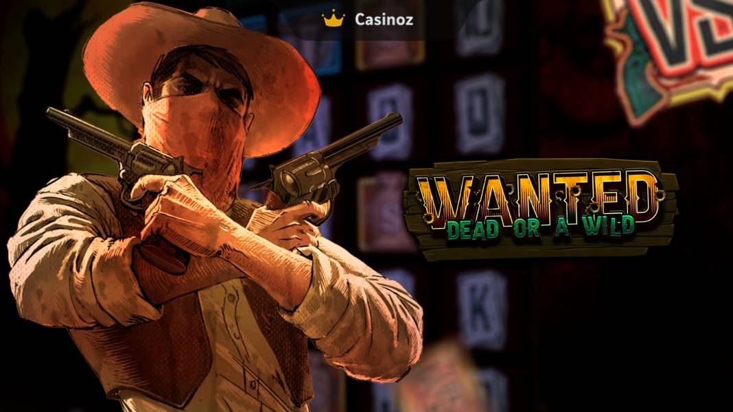 Wanted Dead or a Wild