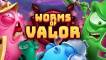 Slot Worms of Valor